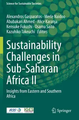 Gasparatos / Naidoo / Ahmed |  Sustainability Challenges in Sub-Saharan Africa II | Buch |  Sack Fachmedien