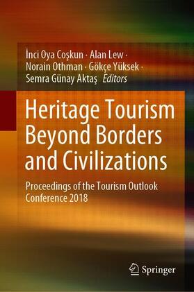 Co¿kun / Coskun / Coskun |  Heritage Tourism Beyond Borders and Civilizations | Buch |  Sack Fachmedien