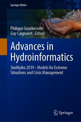 Caignaert / Gourbesville |  Advances in Hydroinformatics | Buch |  Sack Fachmedien