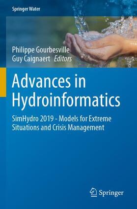 Caignaert / Gourbesville |  Advances in Hydroinformatics | Buch |  Sack Fachmedien