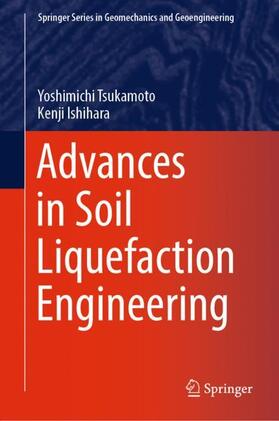 Ishihara / Tsukamoto |  Advances in Soil Liquefaction Engineering | Buch |  Sack Fachmedien