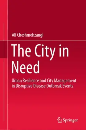 Cheshmehzangi |  The City in Need | Buch |  Sack Fachmedien