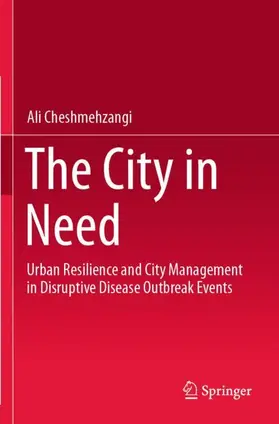 Cheshmehzangi |  The City in Need | Buch |  Sack Fachmedien