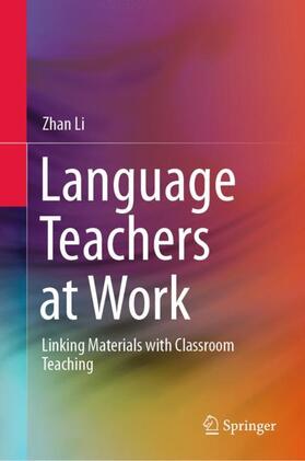 Li |  Language Teachers at Work | Buch |  Sack Fachmedien