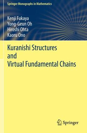 Fukaya / Ono / Oh |  Kuranishi Structures and Virtual Fundamental Chains | Buch |  Sack Fachmedien