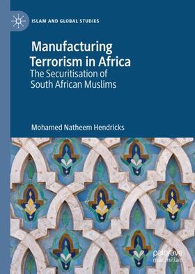 Hendricks |  Manufacturing Terrorism in Africa | Buch |  Sack Fachmedien