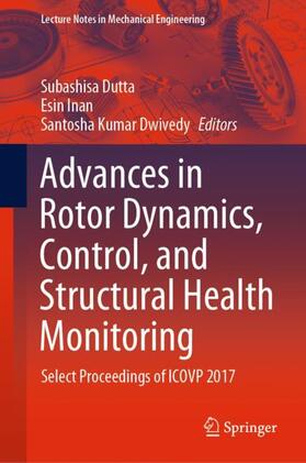 Dutta / Dwivedy / Inan |  Advances in Rotor Dynamics, Control, and Structural Health Monitoring | Buch |  Sack Fachmedien