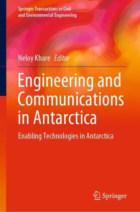 Khare | Engineering and Communications in Antarctica | Buch | 978-981-15-5731-6 | sack.de