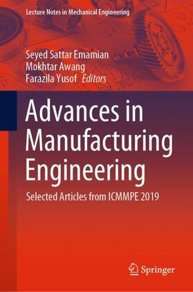 Emamian / Yusof / Awang |  Advances in Manufacturing Engineering | Buch |  Sack Fachmedien