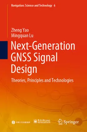 Yao / Lu |  Next-Generation GNSS Signal Design | eBook | Sack Fachmedien