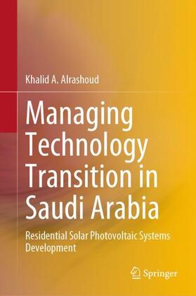 Alrashoud |  Managing Technology Transition in Saudi Arabia | Buch |  Sack Fachmedien