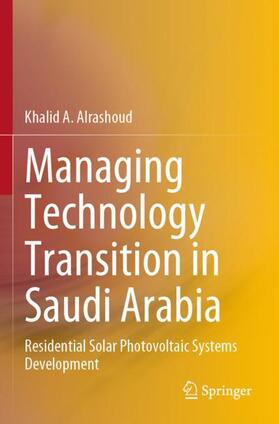 Alrashoud |  Managing Technology Transition in Saudi Arabia | Buch |  Sack Fachmedien