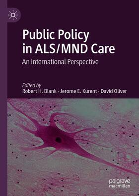 Blank / Kurent / Oliver |  Public Policy in ALS/MND Care | eBook | Sack Fachmedien