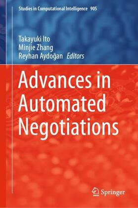Ito / Aydogan / Zhang |  Advances in Automated Negotiations | Buch |  Sack Fachmedien