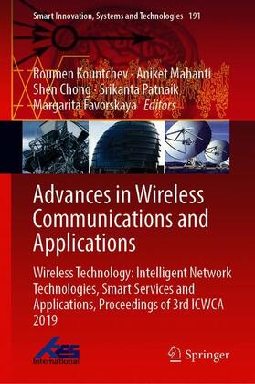 Kountchev / Mahanti / Favorskaya |  Advances in Wireless Communications and Applications | Buch |  Sack Fachmedien