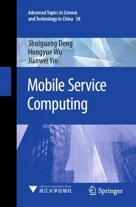 Deng / Yin / Wu |  Mobile Service Computing | Buch |  Sack Fachmedien