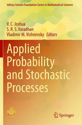 Joshua / Vishnevsky / Varadhan |  Applied Probability and Stochastic Processes | Buch |  Sack Fachmedien