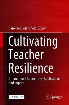 Mansfield |  Cultivating Teacher Resilience | Buch |  Sack Fachmedien