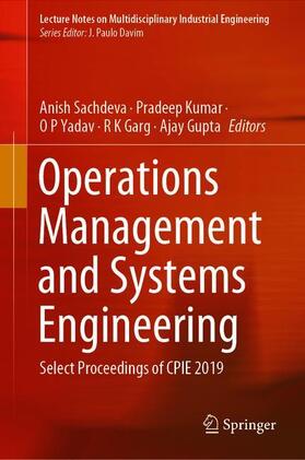 Sachdeva / Kumar / Gupta |  Operations Management and Systems Engineering | Buch |  Sack Fachmedien