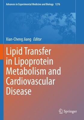 Jiang |  Lipid Transfer in Lipoprotein Metabolism and Cardiovascular Disease | Buch |  Sack Fachmedien