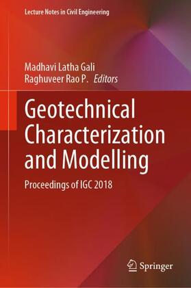 P. / Latha Gali |  Geotechnical Characterization and Modelling | Buch |  Sack Fachmedien