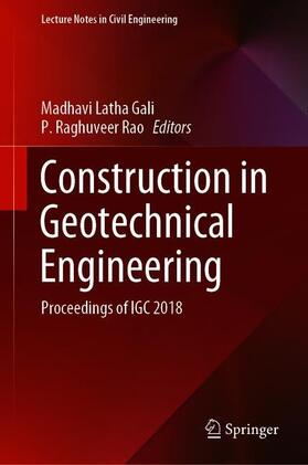 Raghuveer Rao / Latha Gali |  Construction in Geotechnical Engineering | Buch |  Sack Fachmedien