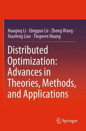 Li / Lü / Huang |  Distributed Optimization: Advances in Theories, Methods, and Applications | Buch |  Sack Fachmedien