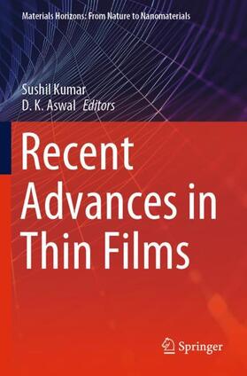 Aswal / Kumar |  Recent Advances in Thin Films | Buch |  Sack Fachmedien