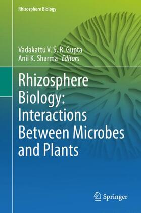 Sharma / Gupta |  Rhizosphere Biology: Interactions Between Microbes and Plants | Buch |  Sack Fachmedien