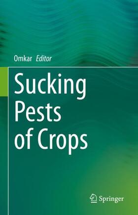 Omkar |  Sucking Pests of Crops | Buch |  Sack Fachmedien