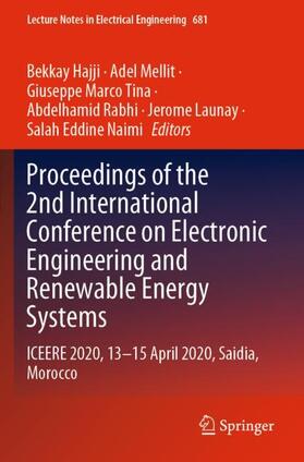 Hajji / Mellit / Naimi |  Proceedings of the 2nd International Conference on Electronic Engineering and Renewable Energy Systems | Buch |  Sack Fachmedien