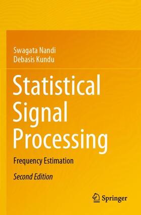 Kundu / Nandi |  Statistical Signal Processing | Buch |  Sack Fachmedien