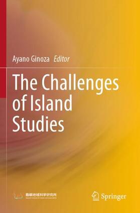 Ginoza |  The Challenges of Island Studies | Buch |  Sack Fachmedien