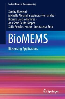 Hosseini / Espinosa-Hernandez / Acosta-Soto |  BioMEMS | Buch |  Sack Fachmedien