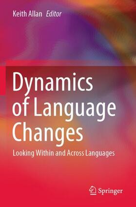 Allan |  Dynamics of Language Changes | Buch |  Sack Fachmedien