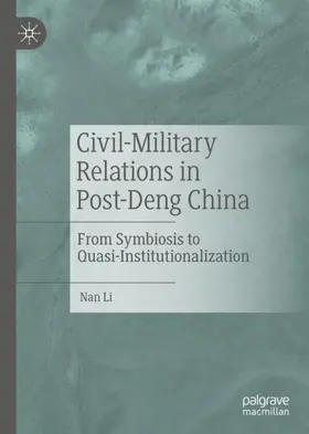 Li |  Civil-Military Relations in Post-Deng China | Buch |  Sack Fachmedien