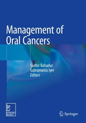 Iyer / Bahadur |  Management of Oral Cancers | Buch |  Sack Fachmedien