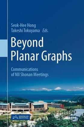 Tokuyama / Hong |  Beyond Planar Graphs | Buch |  Sack Fachmedien