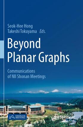 Tokuyama / Hong |  Beyond Planar Graphs | Buch |  Sack Fachmedien