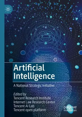 Tencent Research Institute / CAICT / Tencent AI Lab |  Artificial Intelligence | Buch |  Sack Fachmedien