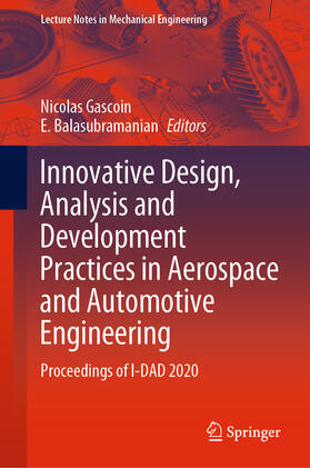 Gascoin / Balasubramanian |  Innovative Design, Analysis and Development Practices in Aerospace and Automotive Engineering | eBook | Sack Fachmedien