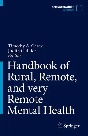 Gullifer / Carey |  Handbook of Rural, Remote, and very Remote Mental Health | Buch |  Sack Fachmedien