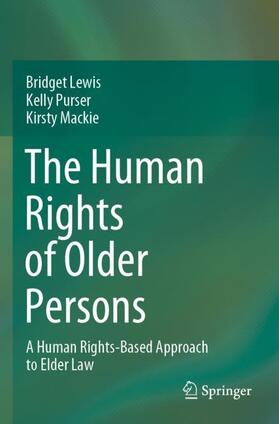 Lewis / Mackie / Purser |  The Human Rights of Older Persons | Buch |  Sack Fachmedien