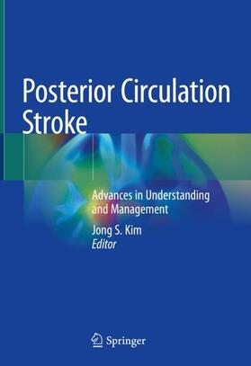 Kim |  Posterior Circulation Stroke | Buch |  Sack Fachmedien