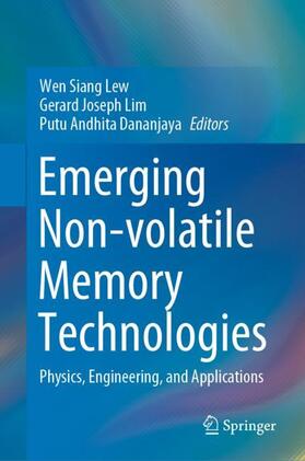 Lew / Dananjaya / Lim |  Emerging Non-volatile Memory Technologies | Buch |  Sack Fachmedien