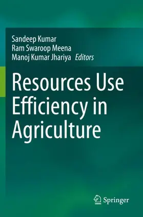 Kumar / Jhariya / Meena |  Resources Use Efficiency in Agriculture | Buch |  Sack Fachmedien