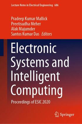 Mallick / Das / Meher |  Electronic Systems and Intelligent Computing | Buch |  Sack Fachmedien