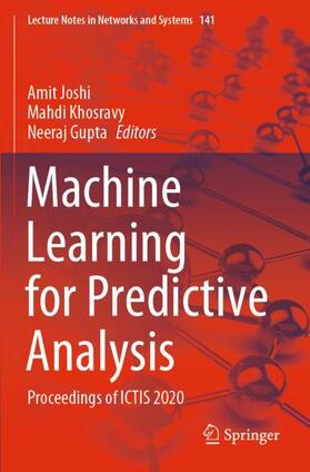Joshi / Gupta / Khosravy |  Machine Learning for Predictive Analysis | Buch |  Sack Fachmedien