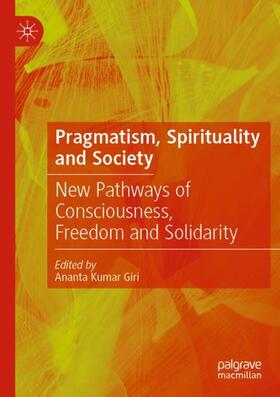 Giri |  Pragmatism, Spirituality and Society | Buch |  Sack Fachmedien