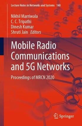 Marriwala / Jain / Tripathi |  Mobile Radio Communications and 5G Networks | Buch |  Sack Fachmedien
